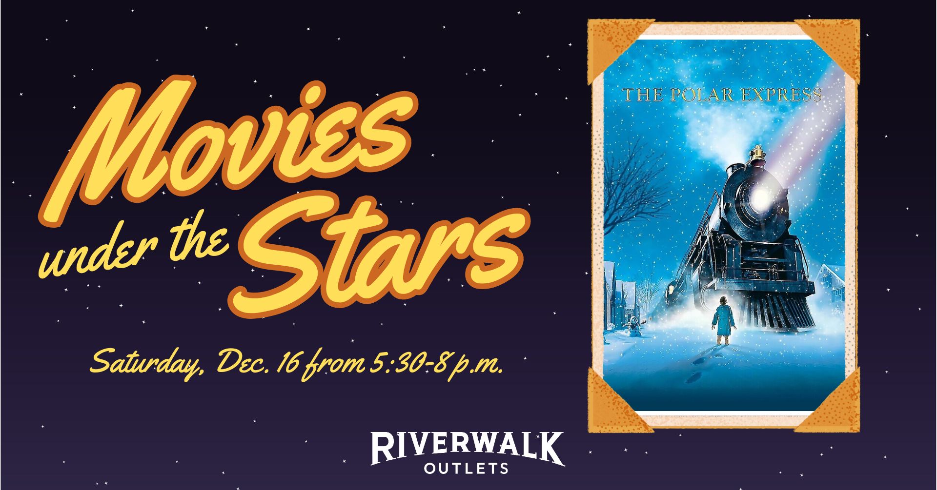 Movies Under the Stars The Polar Express Riverwalk Outlets